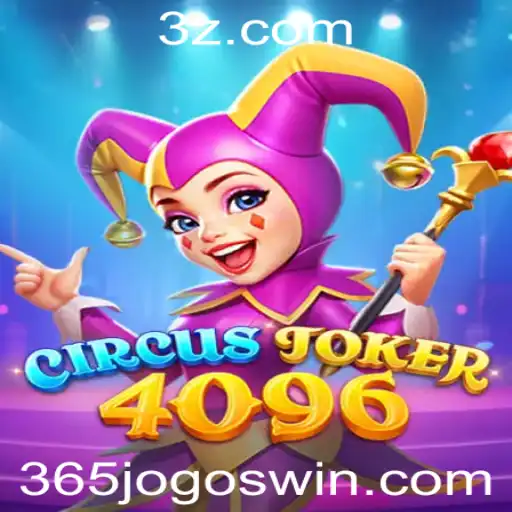 Descubra o Mundo Fascinante de CircusJoker4096: Um Jogo Único